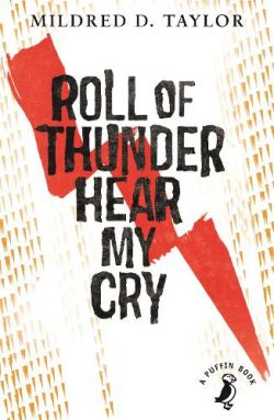 Roll of Thunder Hear My Cry - Mildred D. Taylor