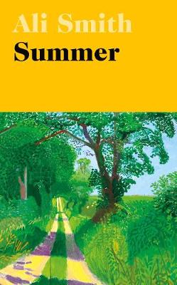 Summer - Seasonal Quartet (Hardback) Ali Smith