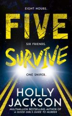 Five Survive (Hardback) Holly Jackson (author)