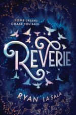 Reverie (Paperback) - Ryan La Sala