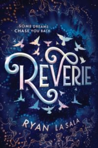 Reverie (Paperback) - Ryan La Sala
