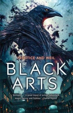 Black Arts - The Books of Pandemonium (Paperback) Andrew Prentice (author), Jonathan Weil (author)