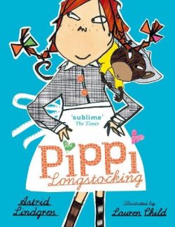 Pippi Longstocking (Paperback) Astrid Lindgren (author), Lauren Child (illustrator)