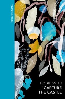 I Capture the Castle: A special edition of the coming-of-age classic - Vintage Quarterbound Classics (Hardback) Dodie Smith (author)