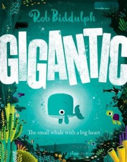Gigantic (Hardback) Rob Biddulph (author)
