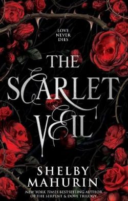 The Scarlet Veil (Hardback) Shelby Mahurin (author)
