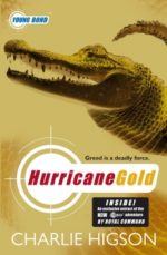 Young Bond: Hurricane Gold - Young Bond (Paperback) Charlie Higson (author)