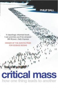 Critical Mass (Paperback) Philip Ball (author)