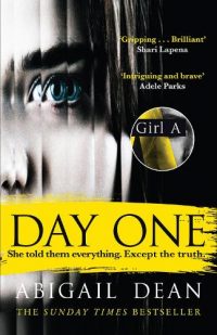Day One (Paperback) Abigail Dean (author)