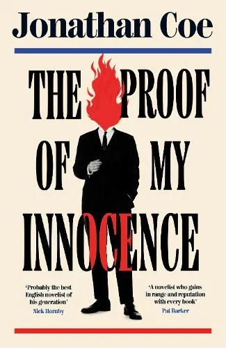 The Proof of My Innocence (Hardback) Jonathan Coe (author)