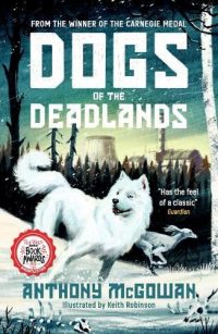 Dogs of the Deadlands (Paperback) Anthony McGowan (author)