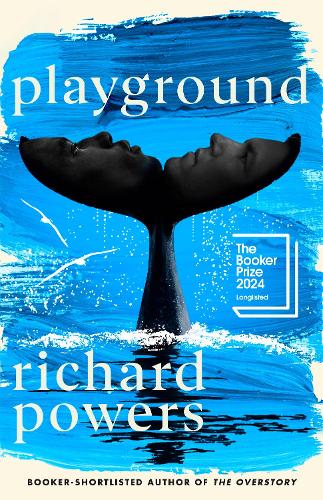 Playground (Hardback) Richard Powers (author)