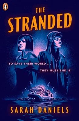 The Stranded - The Stranded (Paperback) Sarah Daniels (author)