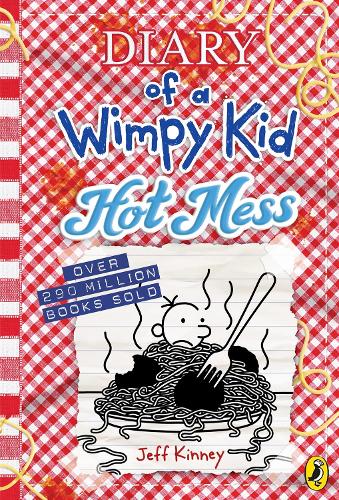 Diary of a Wimpy Kid: Hot Mess - Diary of a Wimpy Kid (Hardback) Jeff Kinney (author)
