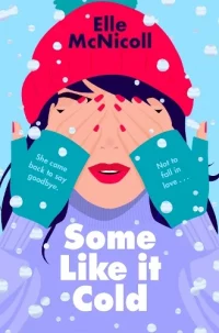 Some Like it Cold (Paperback) Elle McNicoll (author)
