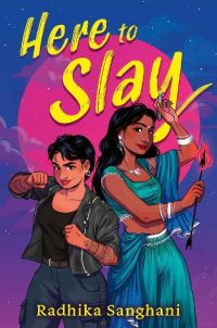 Here To Slay (Paperback) Radhika Sanghani (author)