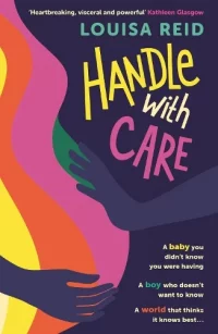 Handle With Care (Paperback) Louisa Reid (author)