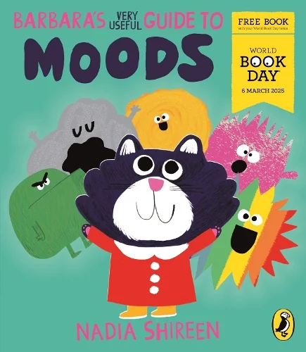 Barbara's Very Useful Guide to Moods: A World Book Day 2025 mini book (Paperback) Nadia Shireen (author)