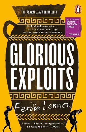 Glorious Exploits (Paperback) Ferdia Lennon (author)