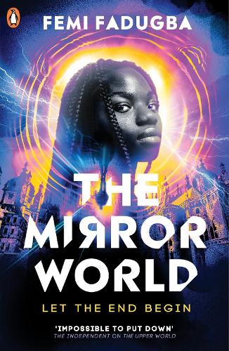 The Mirror World (Paperback) Femi Fadugba (author)