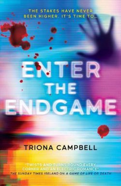 Enter the Endgame (Paperback) Triona Campbell (author)