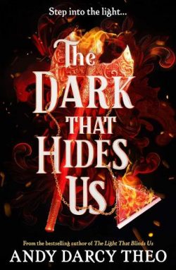The Dark That Hides Us Volume 2 (Paperback) Andy Darcy Theo (author)