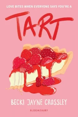 Tart (Paperback) Becki Jayne Crossley (author)