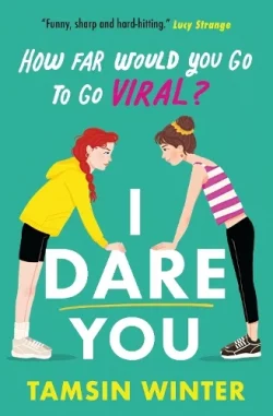 I Dare You (Paperback) Tamsin Winter (author)
