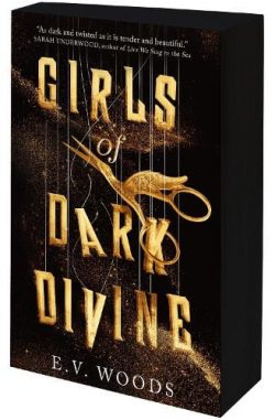 Girls of Dark Divine (Paperback) E.V. Woods (author)