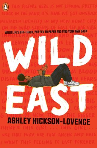 Wild East (Paperback) Ashley Hickson-Lovence (author)