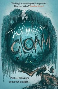 Gloam (Paperback) Jack Mackay (author), Ben Joel Price (illustrator)