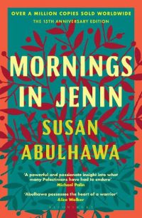Mornings in Jenin (Paperback) Susan Abulhawa (author)