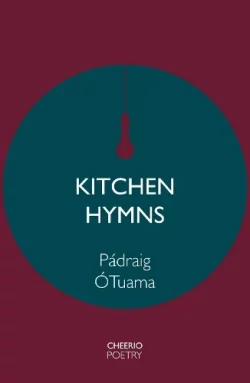 Kitchen Hymns (Paperback) Padraig O Tuama (author)