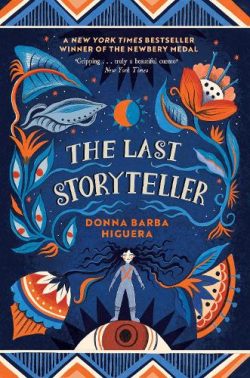 The Last Storyteller (Paperback) Donna Barba Higuera (author)