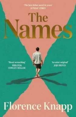The Names (Hardback) Florence Knapp (author)