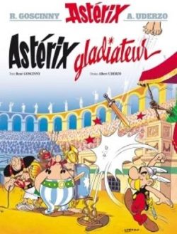 Asterix Gladiateur (Hardback) Rene Goscinny (author)