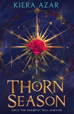Thorn Season (Hardback) Kiera Azar (author)