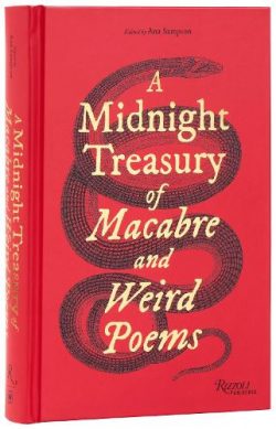 A Midnight Treasury of Macabre and Weird Poems (Hardback) Ana Sampson (author)