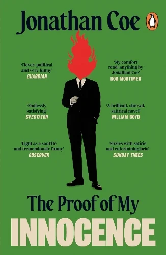 The Proof of My Innocence (Paperback) Jonathan Coe (author)