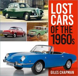 Lost Cars of the 1960s - Lost Cars (Paperback) Giles Chapman (author)