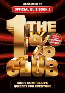 The 1% Club Book 2: The Addictive Quiz for all the Family (Paperback)