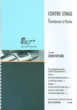 John Iveson-Centre Stage Bc-Instrumental Album Sheet music – 17 Feb. 2017 by Arr: John Iveson (Author)