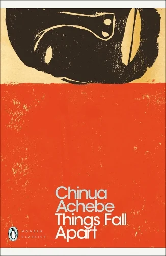 Things Fall Apart - Penguin Modern Classics (Paperback) Chinua Achebe (author)