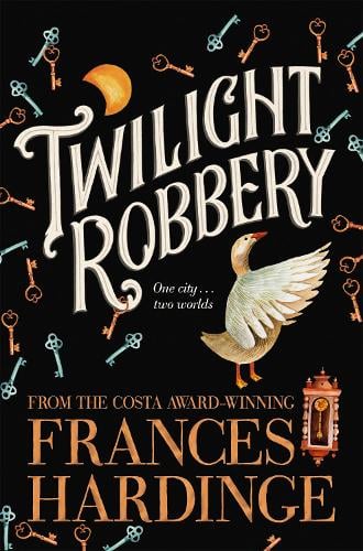 Twilight Robbery (Paperback) Frances Hardinge (author)