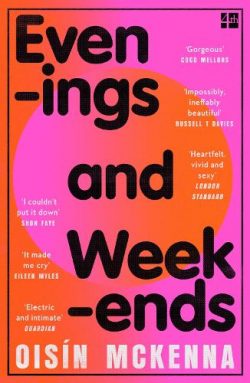 Evenings and Weekends (Paperback) Oisín McKenna (author)