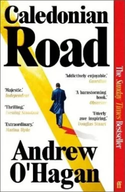 Caledonian Road (Paperback) Andrew O'Hagan (author)