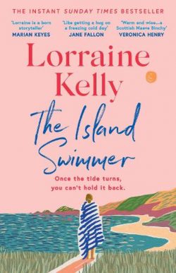 The Island Swimmer (Paperback) Lorraine Kelly (author)