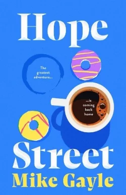 Hope Street (Paperback) Mike Gayle (author)