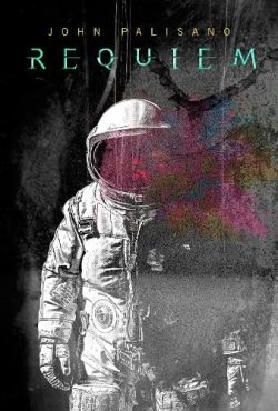 Requiem (Hardback) John Palisano (author)