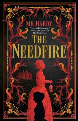 The Needfire (Paperback) MK Hardy (author)